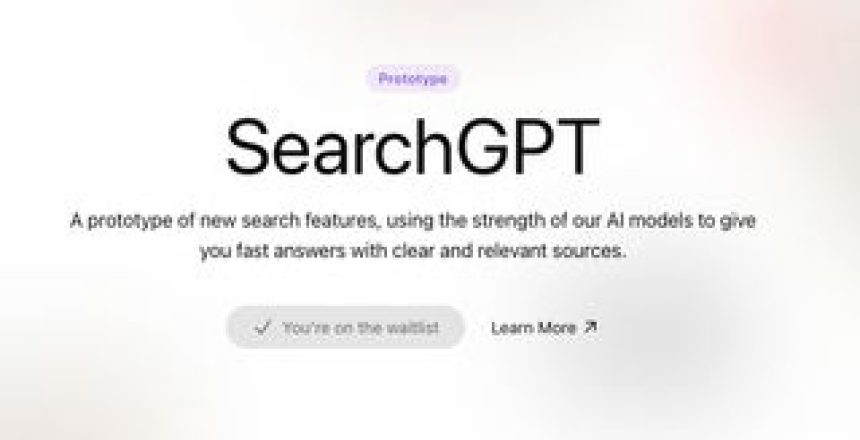 OpenAI unveils SearchGPT and prepares to take on Google